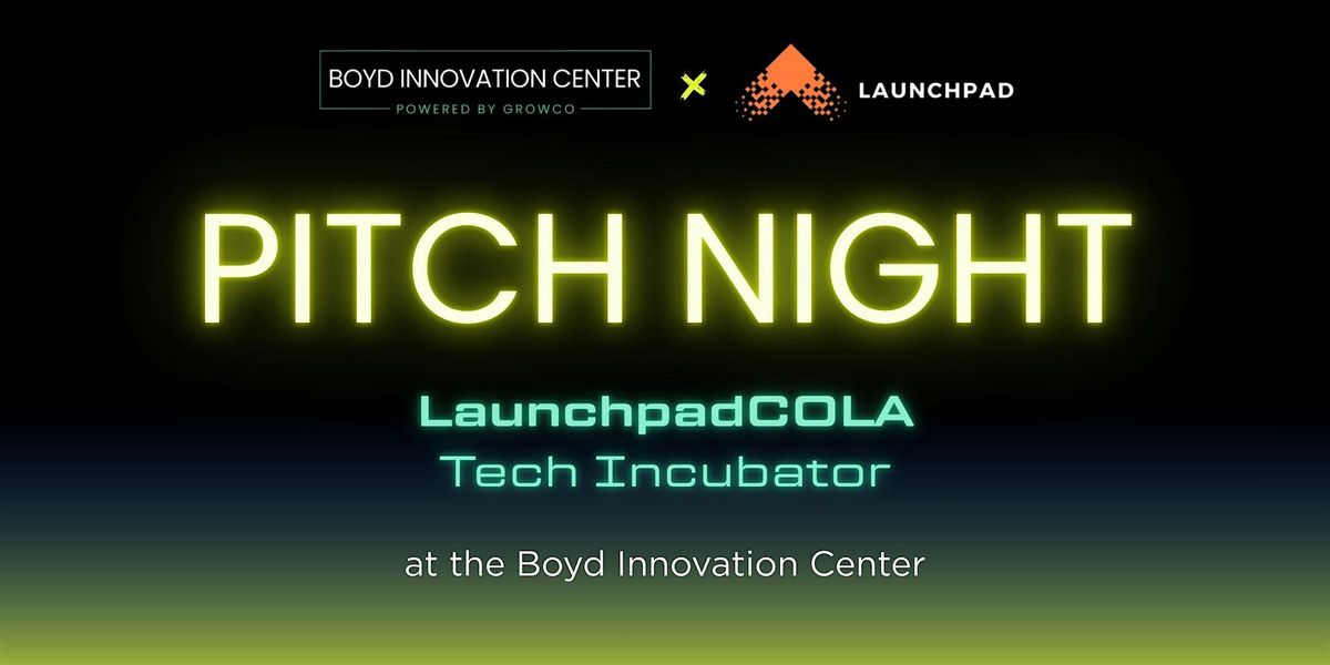 Launchpad COLA Pitch Night!, 18 December | Event in Columbia | AllEvents