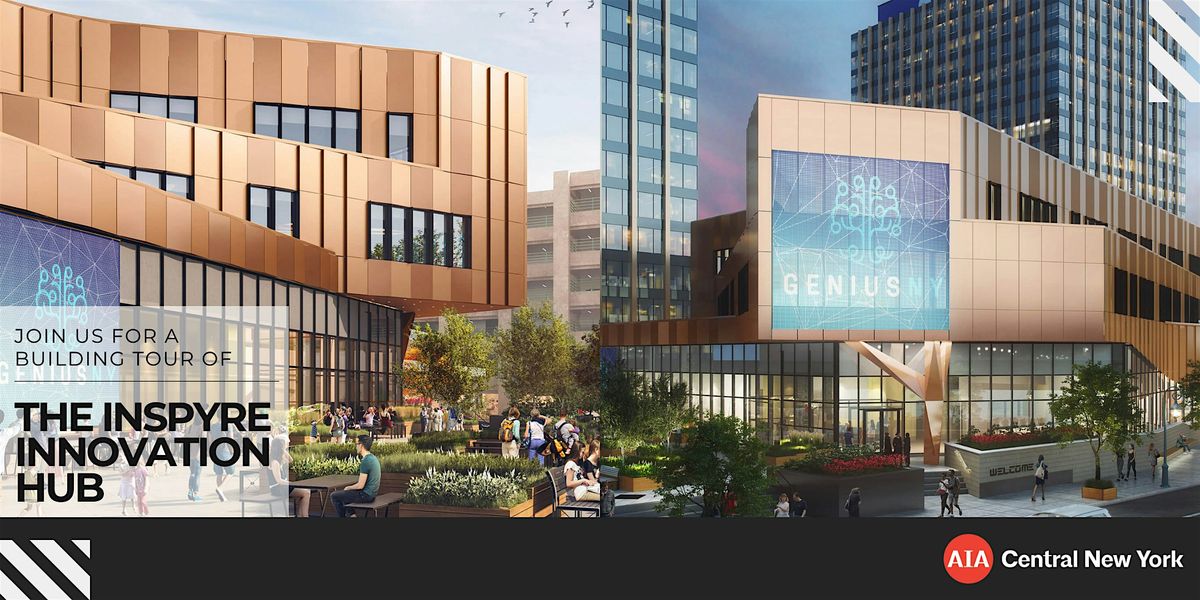 Building Tour: THE INSPYRE INNOVATION HUB, 18 December | Event in Syracuse | AllEvents