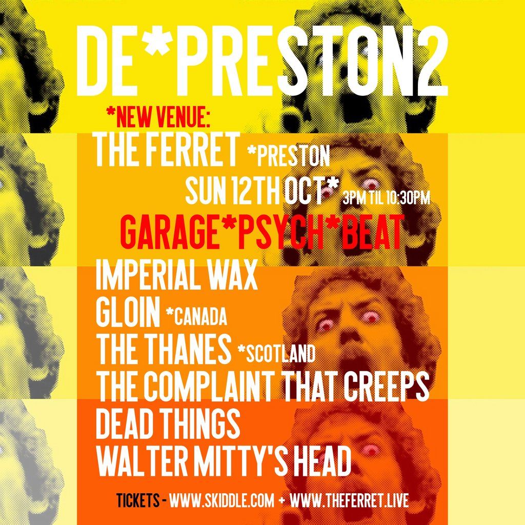 De*Preston 2: Imperial Wax, Gloin, The Thanes & more, 12 October | Event in Preston | AllEvents