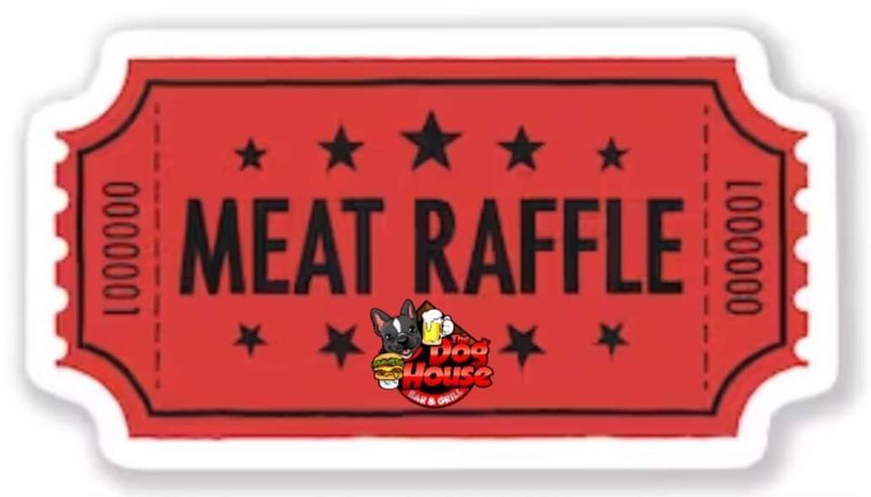 Dog House Hump Day Meat Raffle, The Dog House Bar & Grill, Mount Horeb