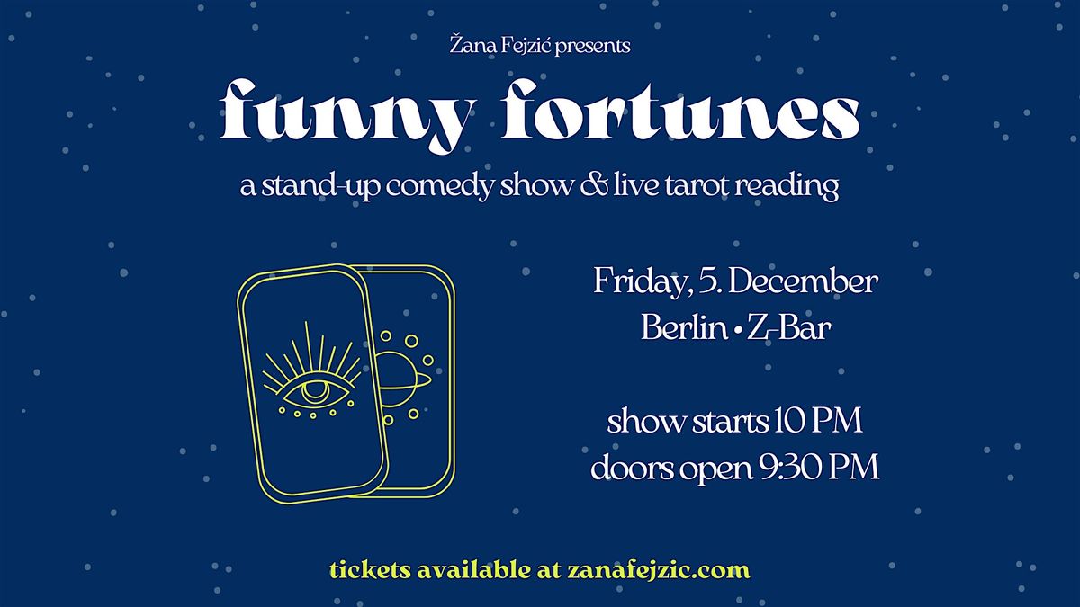 Funny Fortunes: A Stand-Up Comedy Show & Live Tarot Reading (Berlin Mitte), 5 December | Event in Berlin
