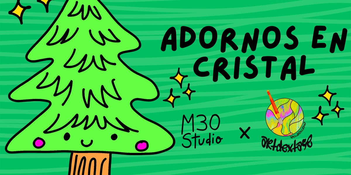 Crea tu propio adorno navideño en cristal, 12 December | Event in León | AllEvents