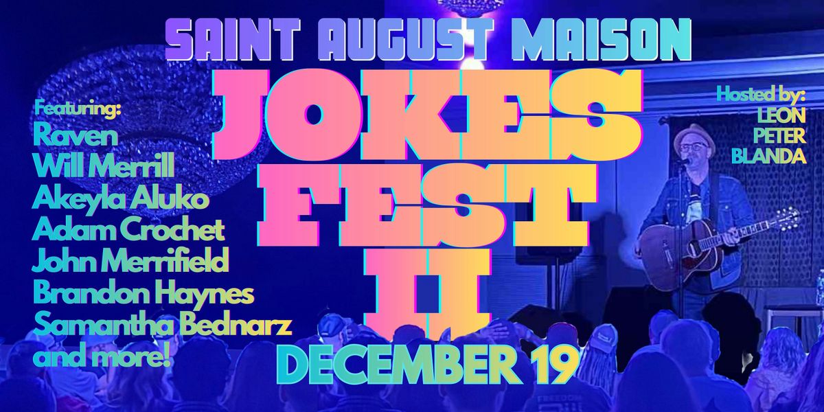 JOKESFEST II, 19 December | Event in Slidell | AllEvents