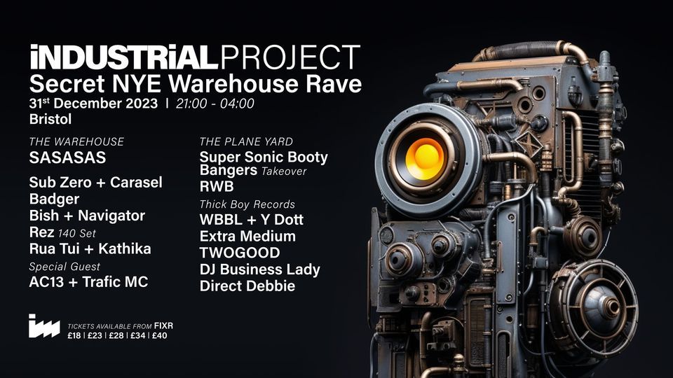 Industrial Project: Secret NYE Warehouse Rave, Bristol, UK, 31 December ...
