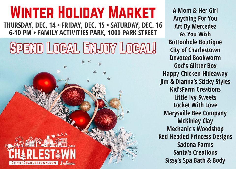 Winter Holiday Market Dec. 1416 Weekend, 1000 Park Street