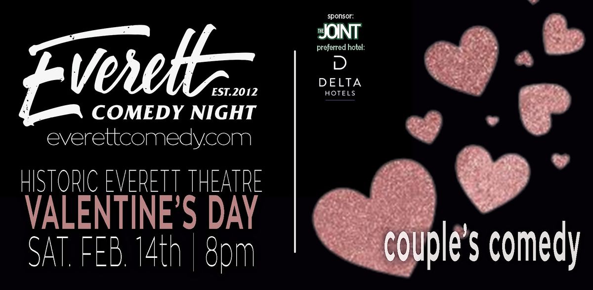 Valentine's Comedy in Everett! Premier Stand-Up Comedy!, 14 February | Event in Everett | AllEvents