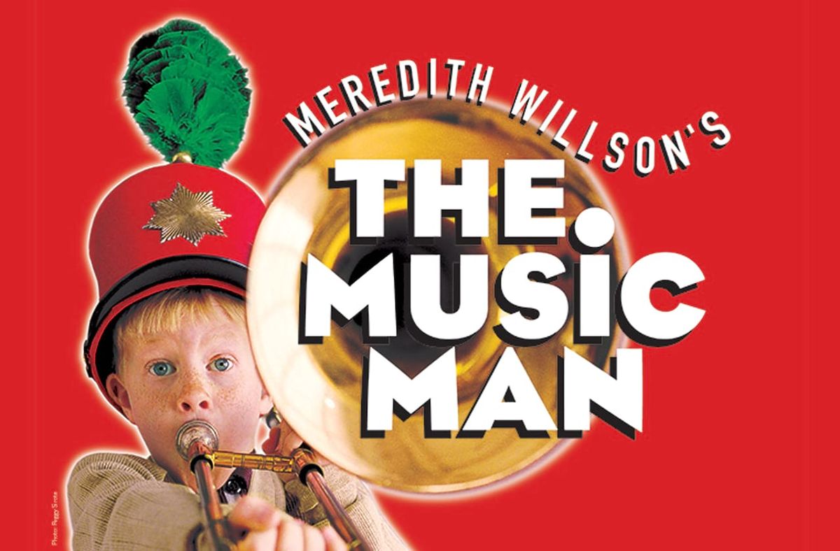 The Music Man - Scranton, 12 June | Event in Scranton | AllEvents