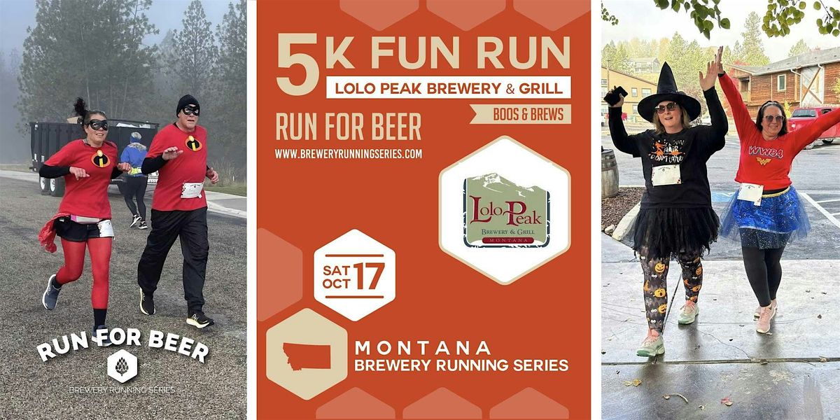 Boos and Brews Fun Run x Lolo Peak Brewing | 2026 MT Brewery Running Series, 17 October | Event in Lolo | AllEvents