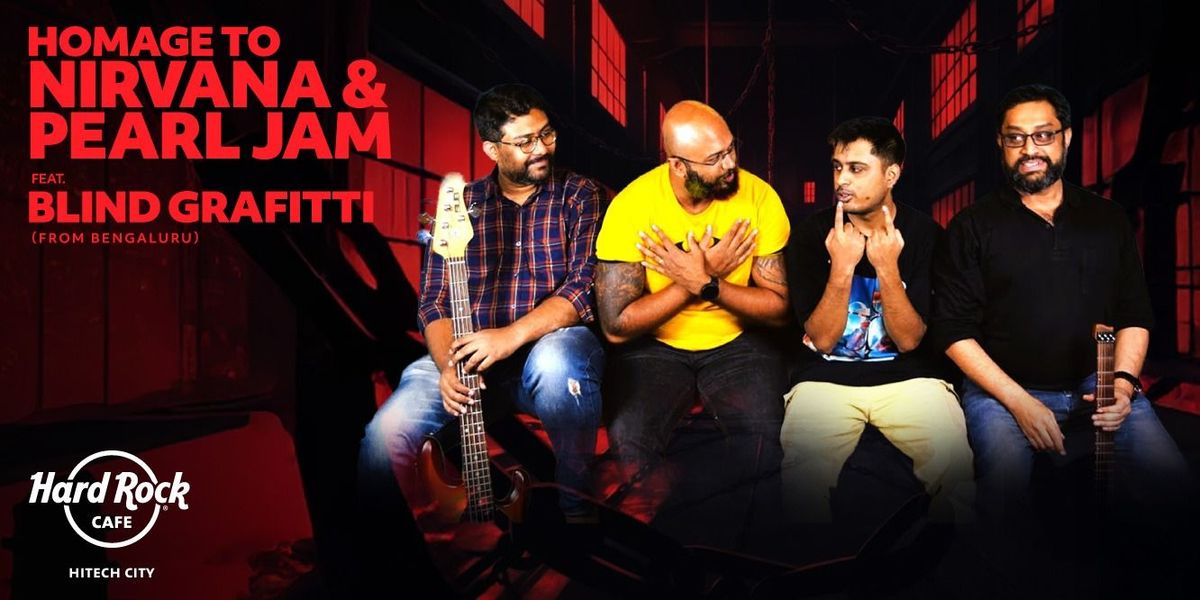 Homage to Nirvana & Pearl Jam Ft. Blind Graffiti