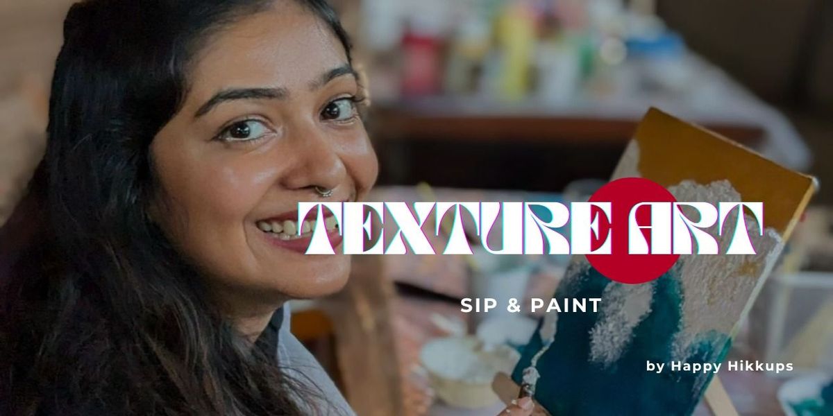 Texture & Tales - Texture Art Workshop, 21 June | Event in Mumbai | AllEvents