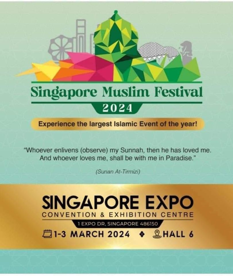 Singapore Muslim Festival 2024, Singapore Expo, 1 Expo Dr, Singapore