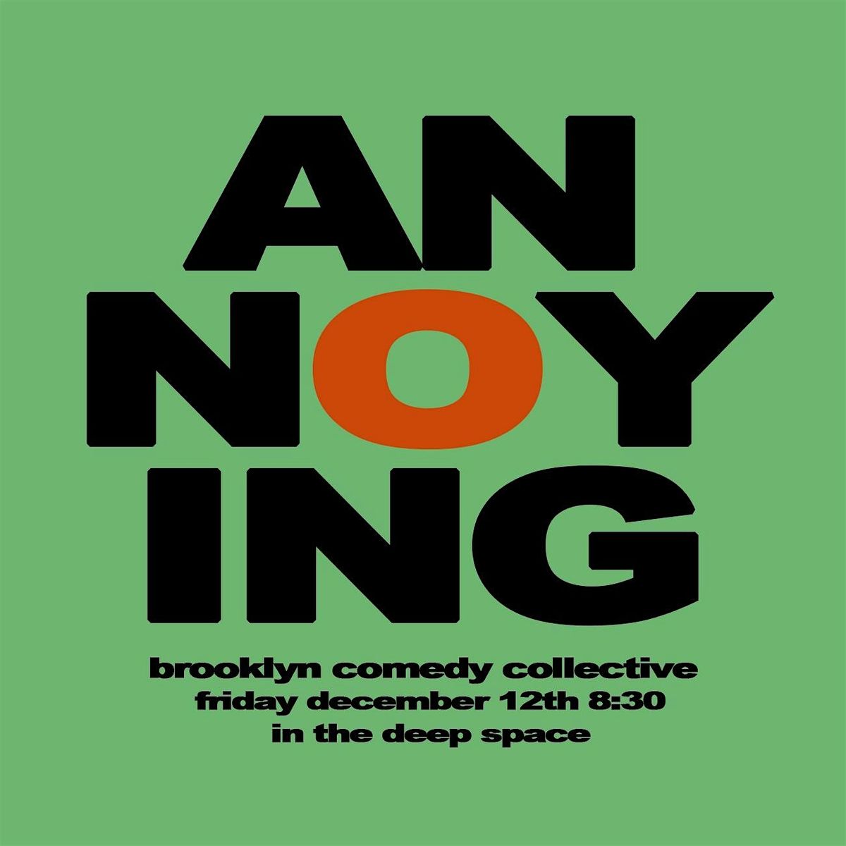 ANNOYING, 12 December | Event in Brooklyn | AllEvents
