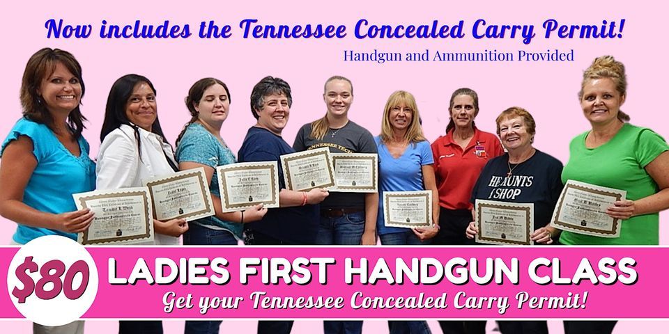 Ladies First Class with Concealed Carry Permit, 1218 Gallaher Rd ...