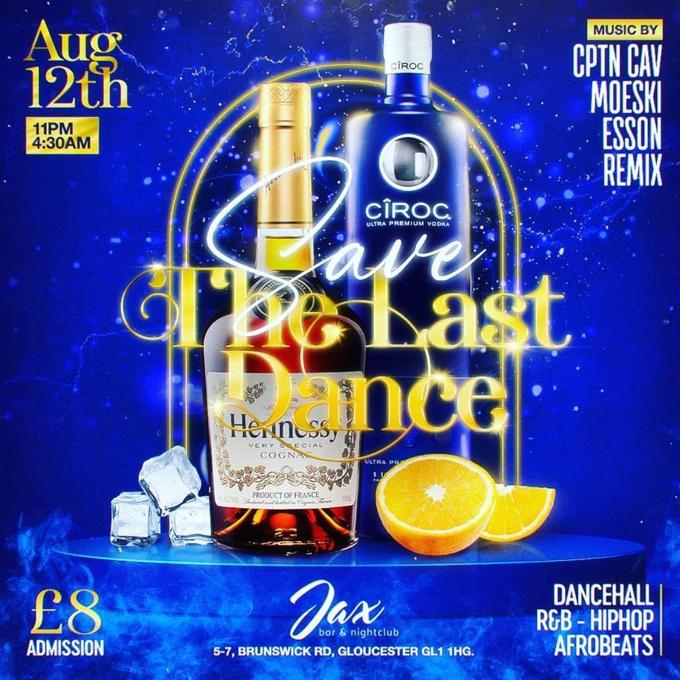 SAVE THE LAST DANCE , Jax Gloucester, 12 August to 13 August