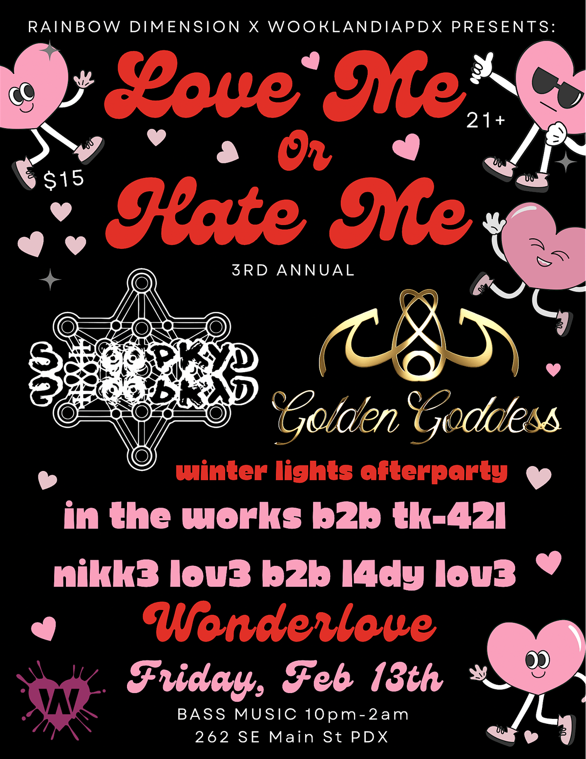 Love Me or Hate Me: 3rd Annual, WonderLove, Portland, 13 February 2026 ...