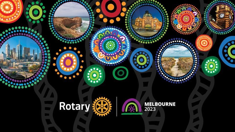 2023 Rotary International Convention, Melbourne Convention and Exhibition Centre (MCEC), South Wharf, May 27 to May 31 | AllEvents.in