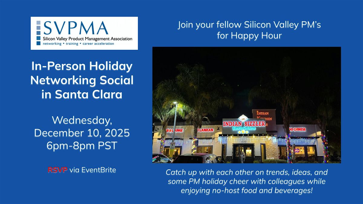 SVPMA In-Person Holiday Networking Social, 10 December | Event in Santa Clara | AllEvents
