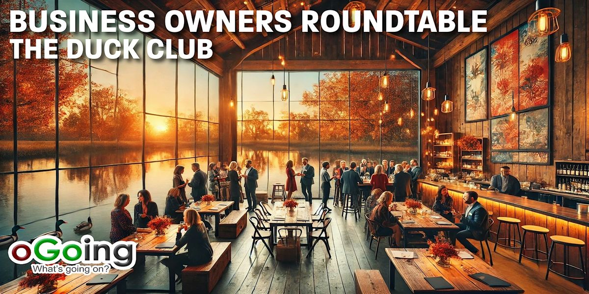 The Small Business Roundtable | Connect, Learn and Grow, 16 December | Event in Irvine | AllEvents