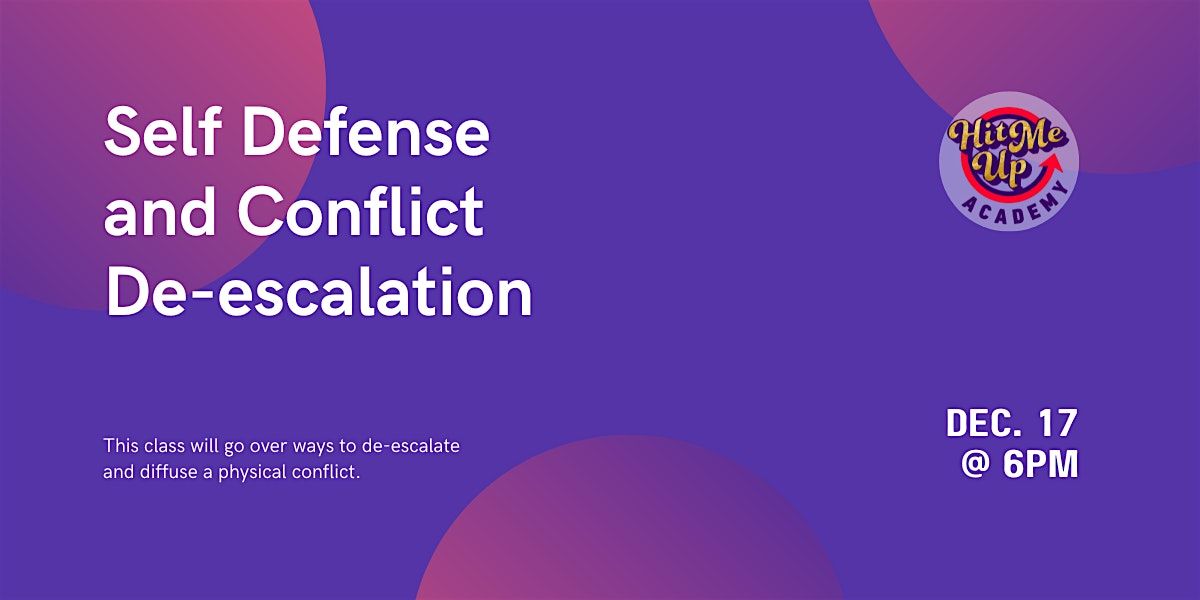 HMU Academy: Self Defense and Conflict De-escalation, 17 December | Event in New York | AllEvents