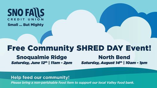 Sno Falls Community Shred Day Event North Bend Sno Falls Credit Union North Bend August 14 2021 Allevents In Free Shred Events Sacramento 2022