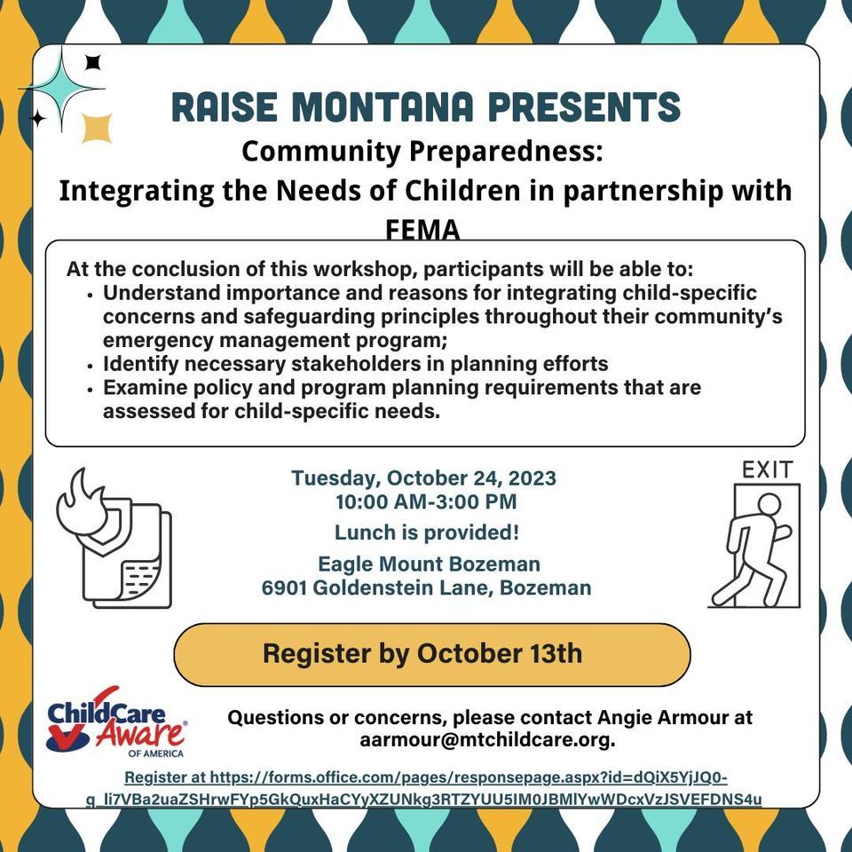 Community Preparedness Intergrating the Needs of Children in partnership with FEMA, Eagle Mount