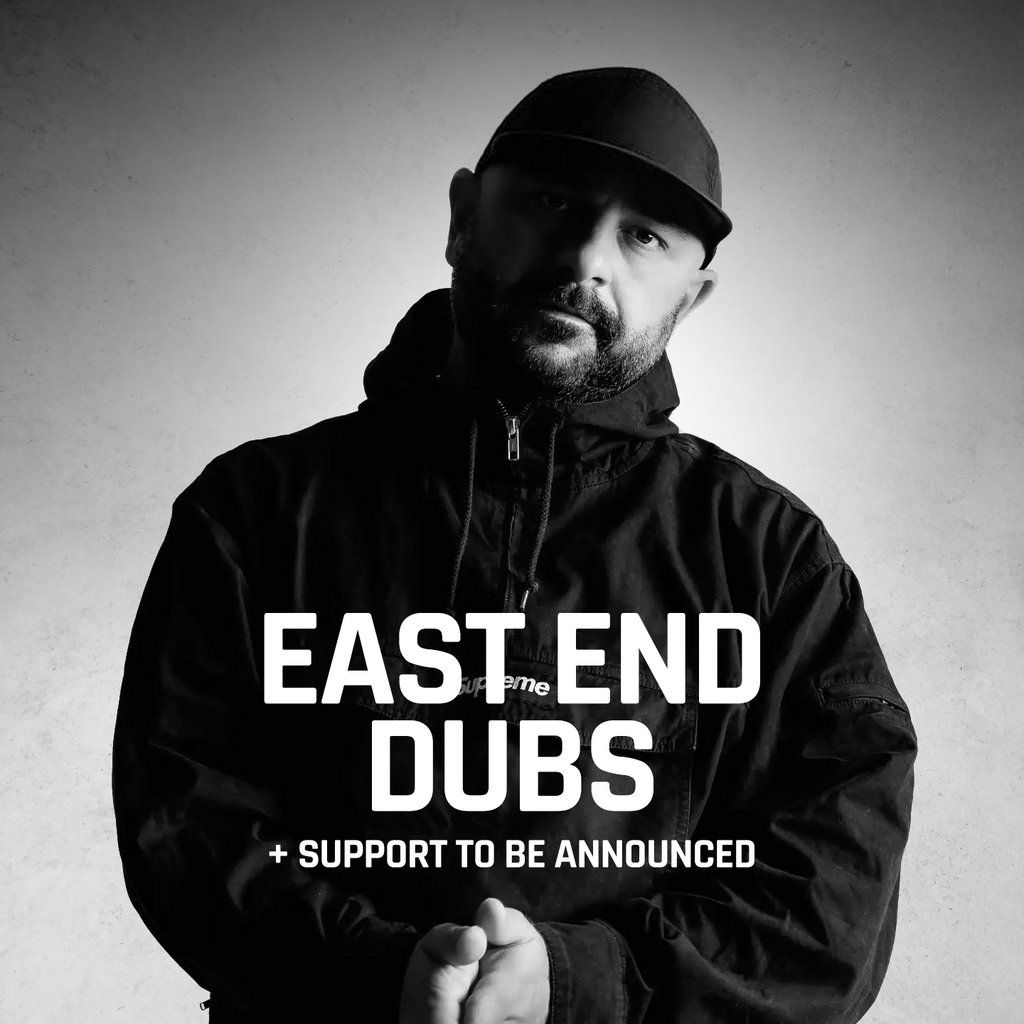 EAST END DUBS >> TESTBED Leeds, 29 November | Event in Leeds | AllEvents