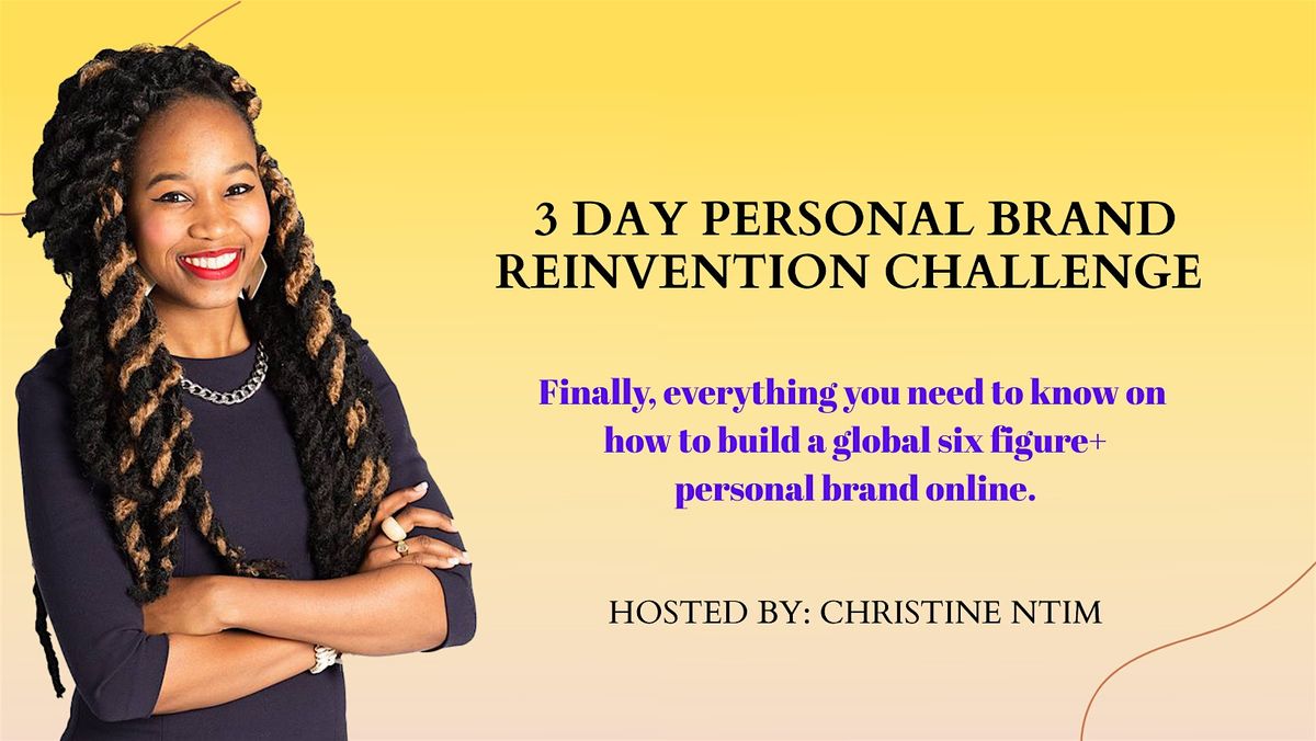 Personal Brand Reinvention Challenge:Turn Your Brand into 6 Figures in 2026, 9 December | Event in New York