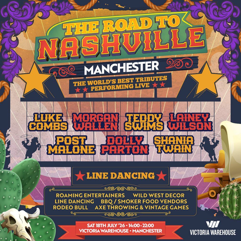 Road to Nashville Festival | O2 Victoria Warehouse, 18 July | Event in Salford | AllEvents