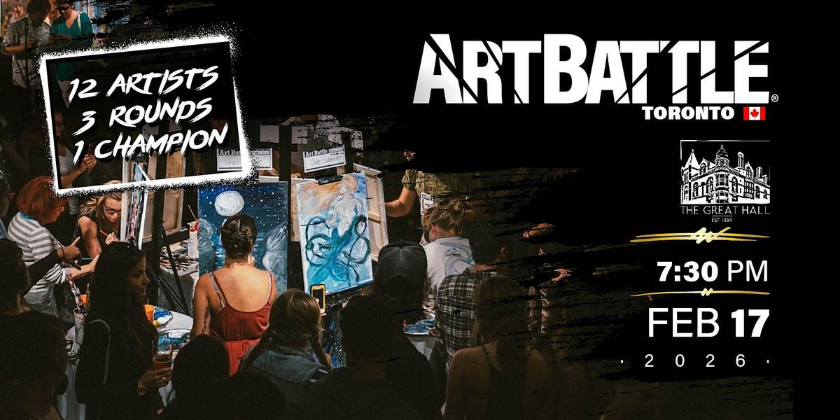 Art Battle Toronto - February 17, 2026, 17 February | Event in Toronto | AllEvents