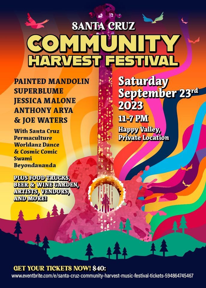The Santa Cruz Community Harvest Music Festival, Happy Valley, Santa