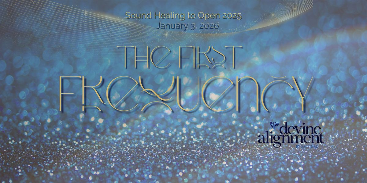 The First Frequency: Sound Healing to Open 2026, 3 January | Event in Rockaway | AllEvents