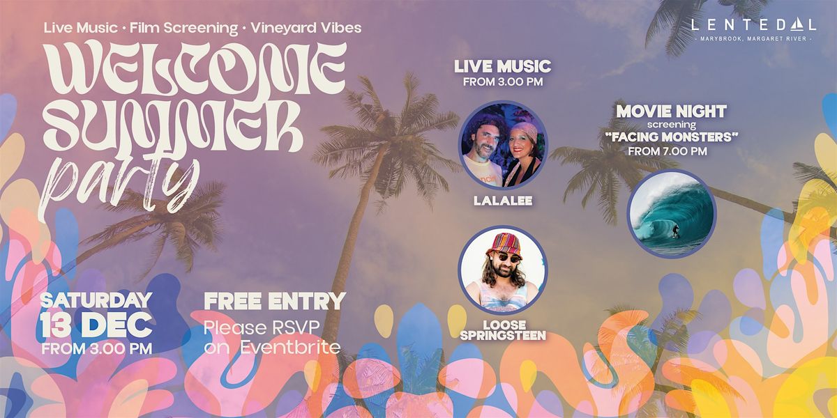 Welcome Summer Party at Lentedal Vineyard, 13 December | Event in Marybrook | AllEvents