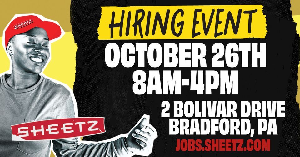 Sheetz Hiring Event Bradford, PA, 2 Bolivar Dr, Bradford, PA 16701