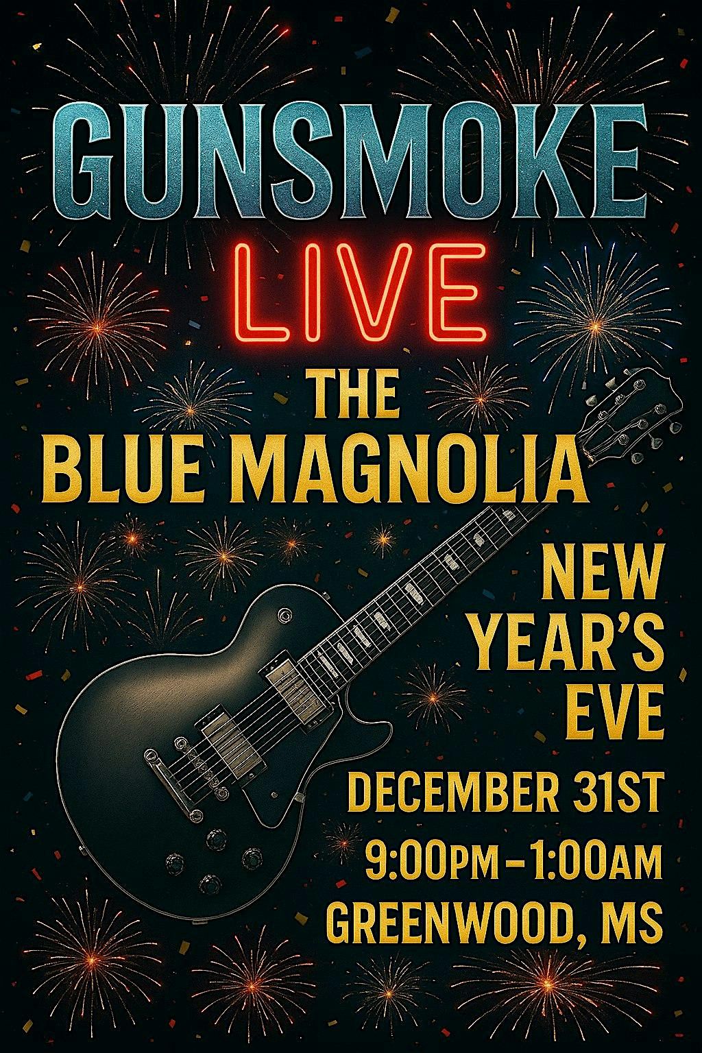 GUNSMOKE Live @ The Blue Magnolia