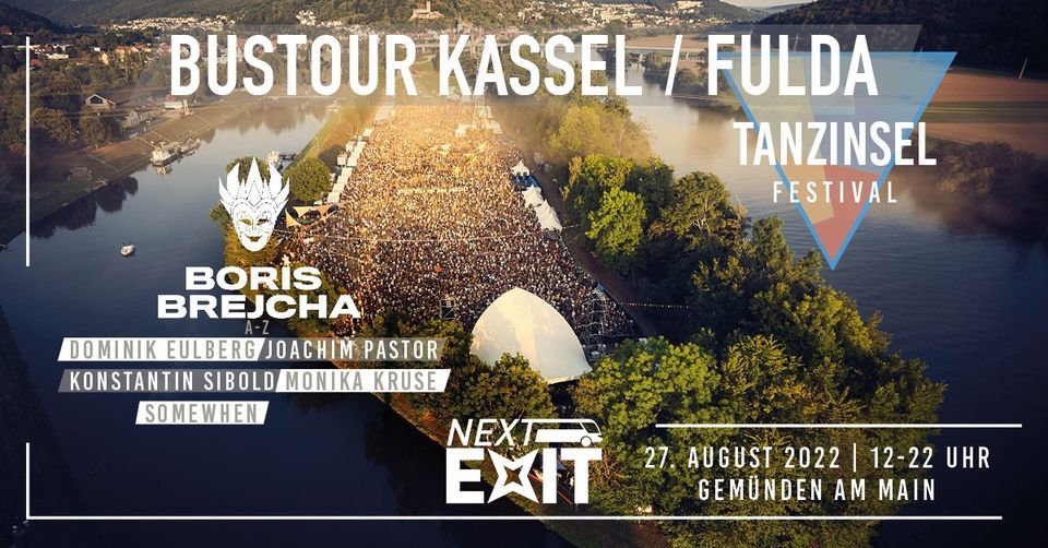 Bustour Kassel/Fulda - Tanzinsel Open Air 2022, Papinplatz, 34117 Bustour Kassel/Fulda - Tanzinsel Open Air 2022, Papinplatz, 34117