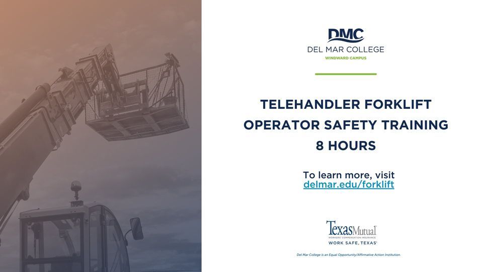 Telehandler Forklift Operator Safety Training, Del Mar College ...