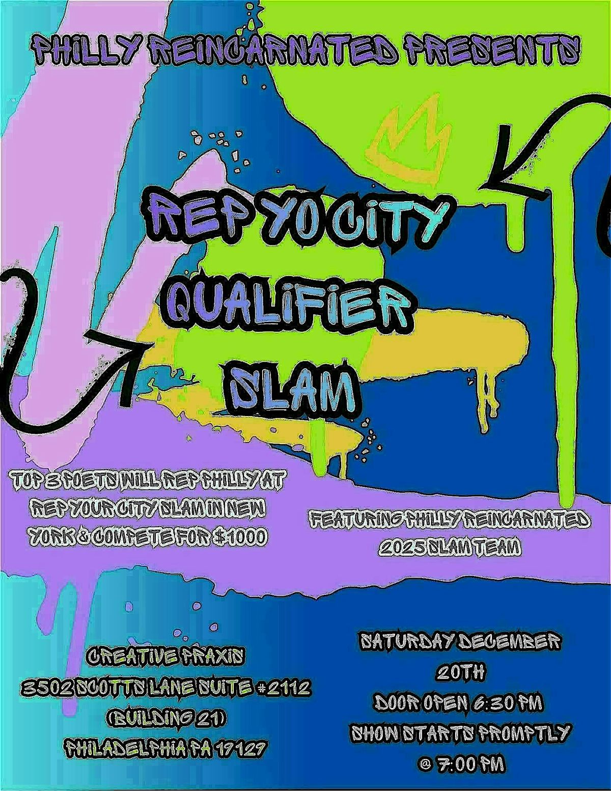 Philly Reincarnated "Rep Yo City" Qualifier Slam & Open Mic, 20 December | Event in Philadelphia