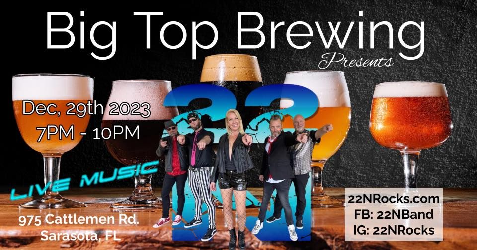 22N Big Top Brewing, Big Top Brewing Company, Sarasota, December 29