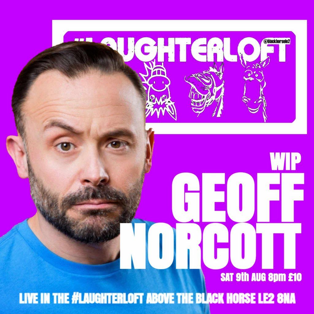 GEOFF NORCOTT: wip, 9 August | Event in Leicester | AllEvents