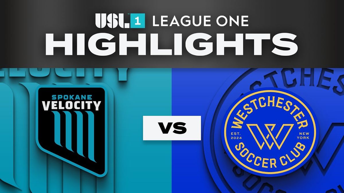 Westchester SC vs. Spokane Velocity FC, 15 July | Event in Mount Vernon | AllEvents