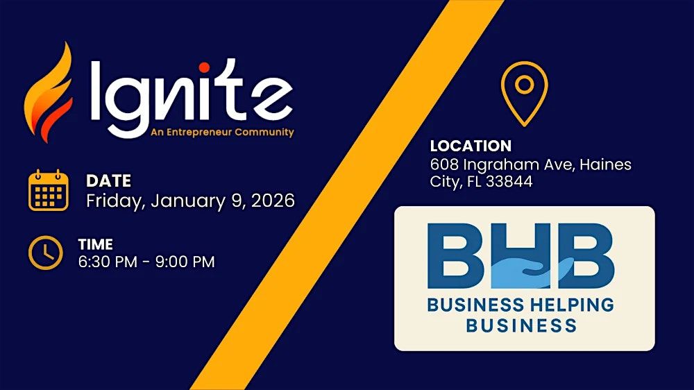 Grand Opening of Ignite - An Entrepreneur Community, 9 January | Event in Haines City | AllEvents
