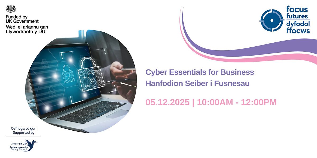 CARMS: Cyber Essentials for Business | Hanfodion Seiber i Fusnesau, 5 December | Event in Carmarthen | AllEvents