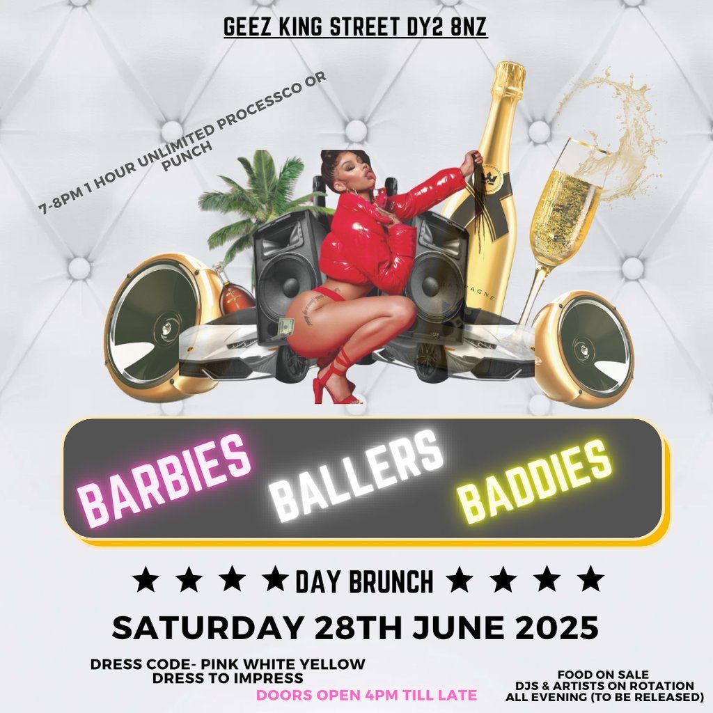 Barbies Ballers & Baddies, 28 June | Event in Dudley | AllEvents