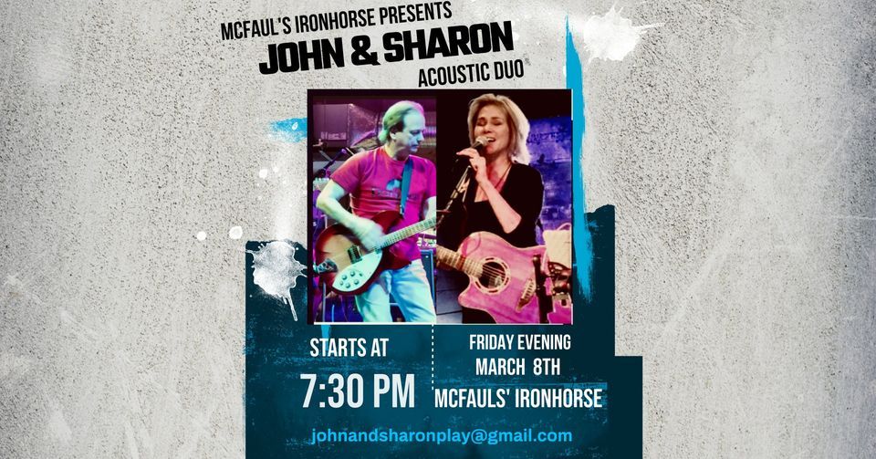 John & Sharon Acoustic Duo Play McFauls Iron Horse Tavern , McFaul's