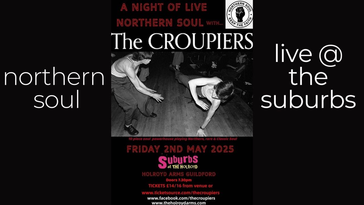 The Croupiers Northern Soul Live @ The Suburbs, 2 May | Event in Guildford | AllEvents