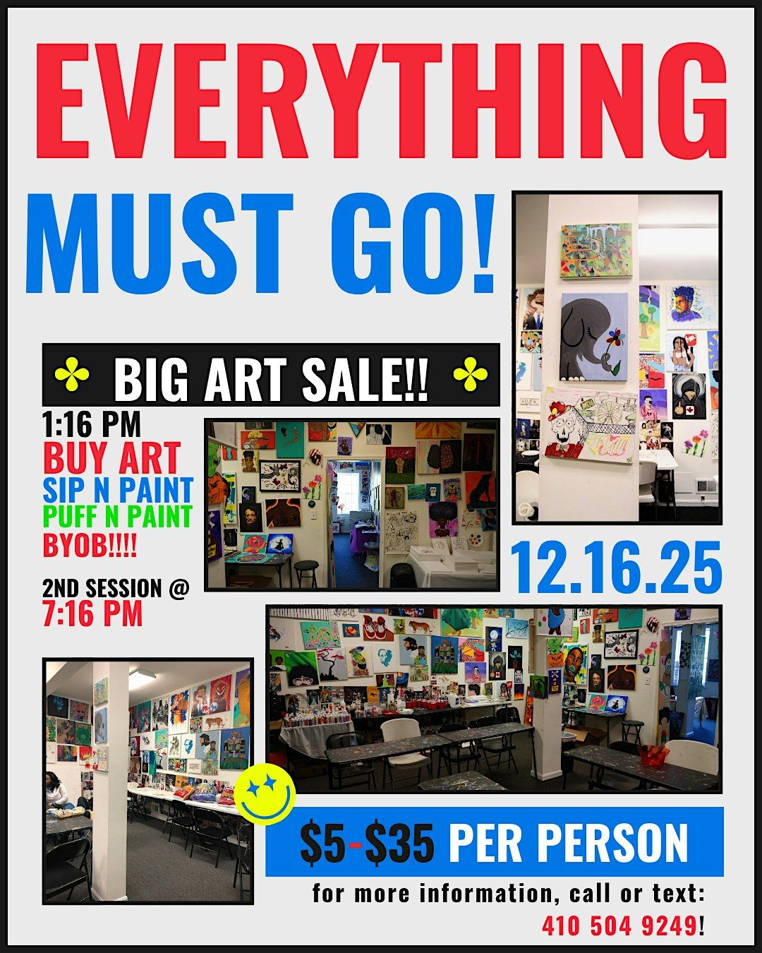 Everything Must Go (Day 2)! Big Art Sale + Sip, Puff n Paint Experience!, 16 December | Event in Baltimore