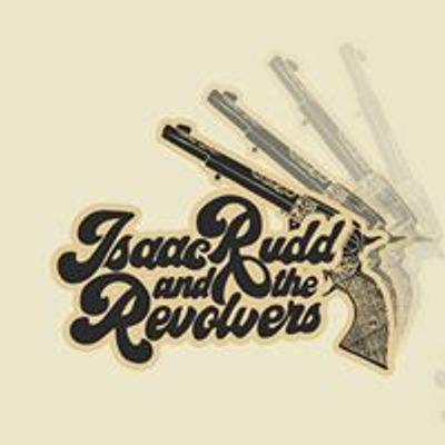 Isaac Rudd and The Revolvers