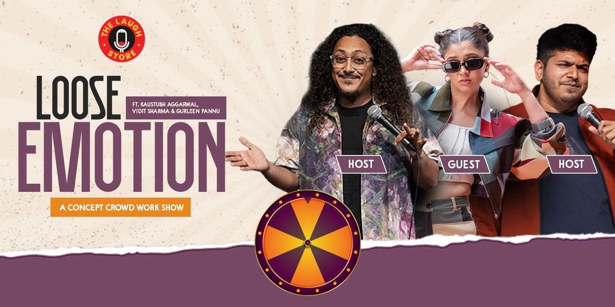 Loose Emotions By Kaustubh & Vidit Ft. Gurleen, 15 September | Event in New Delhi | AllEvents