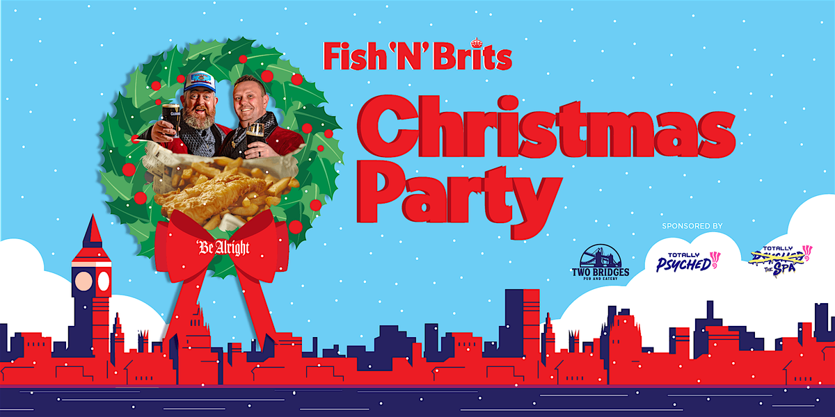 The Fish 'N' Brits Christmas Party 2025, 11 December | Event in Orlando | AllEvents