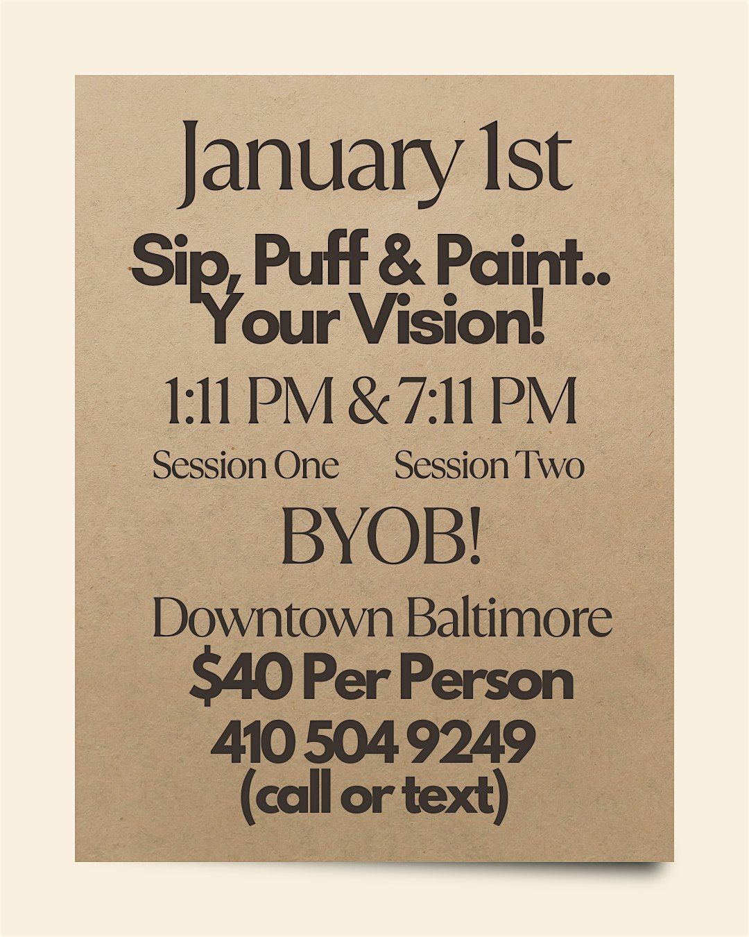 Sip, Puff & Paint.. Your Vision! NEW YEARS DAY!!, 1 January | Event in Baltimore | AllEvents